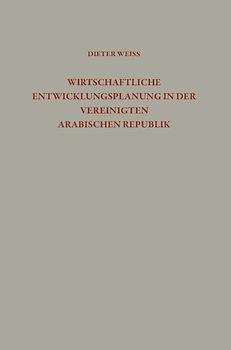 Wirtschaftliche Entwicklungsplanung in der Vereinigten Arabischen Republik