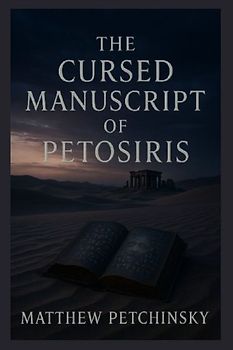 The Cursed Manuscript of Petosiris