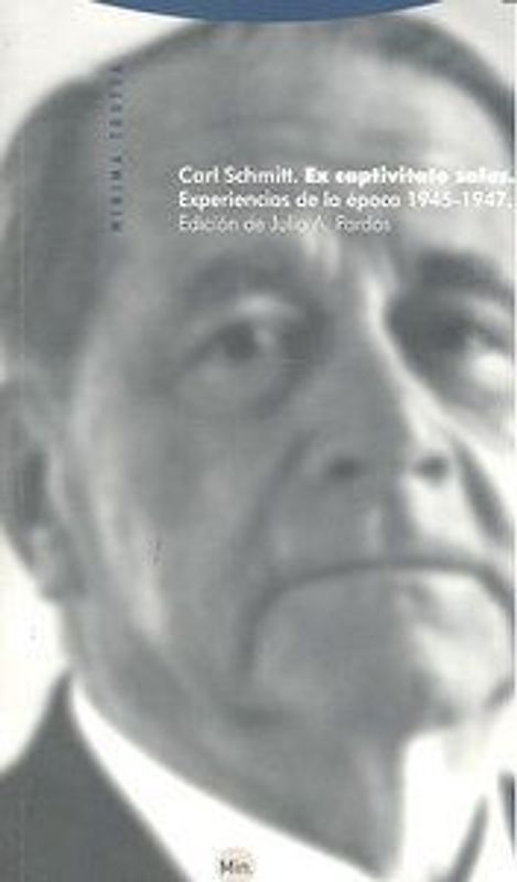 Ex captivitate salus : experiencias de la época 1945-1947