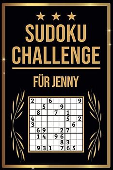 SUDOKU Challenge für Jenny: Sudoku Buch I 300 Rätsel inkl. Anleitungen & Lösungen I Leicht bis Schwer I A5 I Tolles Geschenk für Jenny