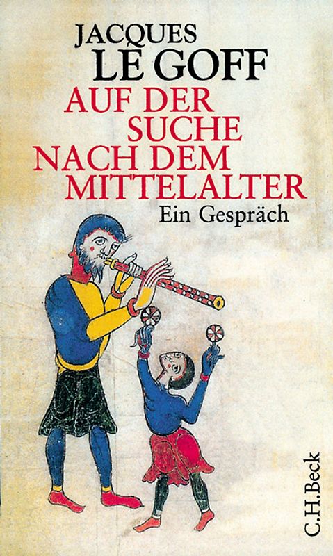 Auf der Suche nach dem Mittelalter