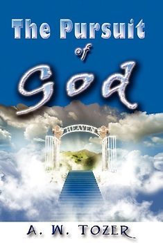 The Pursuit of God