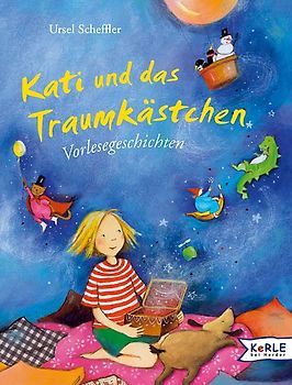 Kati und das Traumkästchen