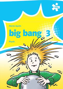 Big Bang 3, Schülerbuch + E-Book