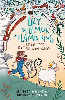 Lily, the Lemur, and the Lamb King