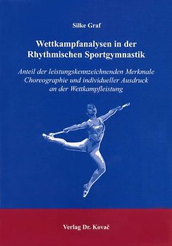 Wettkampfanalysen in der Rhythmischen Sportgymnastik