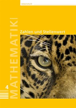 Mathematik 4, Primarstufe, Arbeitshefte, Zahlen und Stellenwert