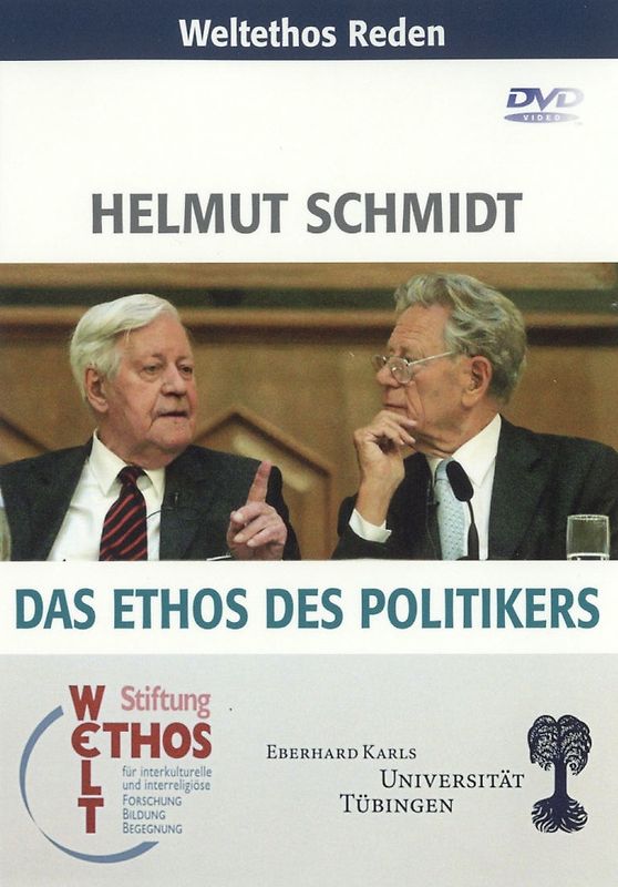 Weltethos Reden: Helmut Schmidt: Das Ethos des Politikers DVD