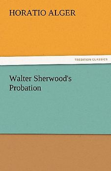 Walter Sherwood's Probation