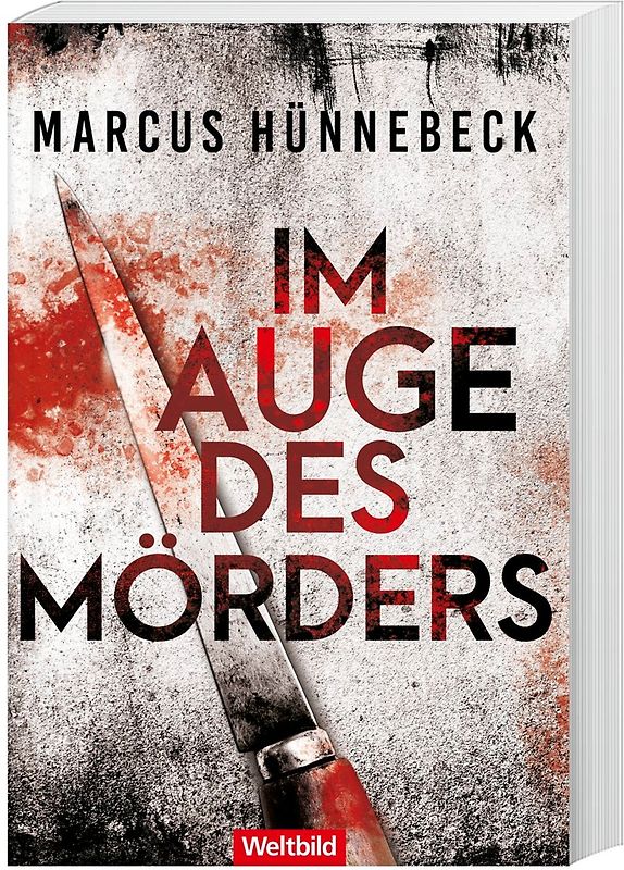 Im Auge des Mörders - Marcus Hünnebeck [Taschenbuch, Weltbild]