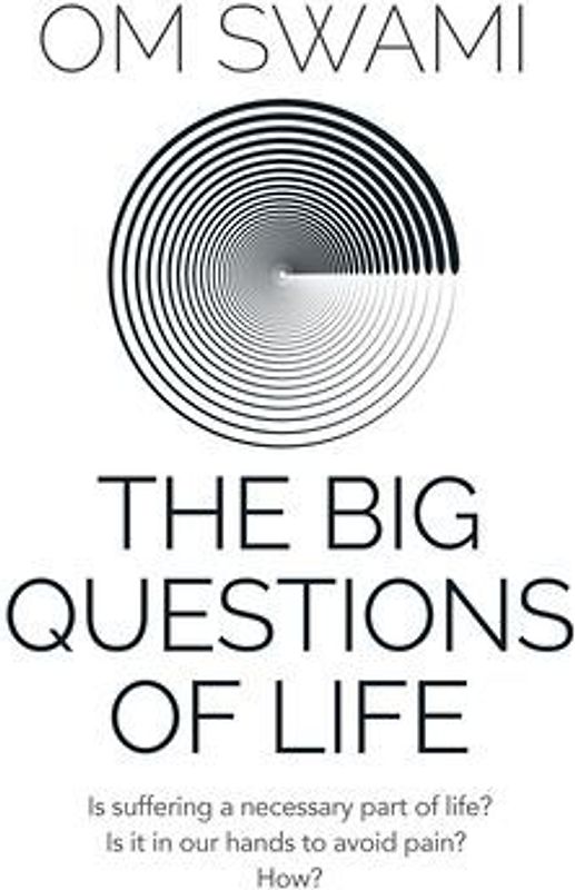 The Big Questions of Life