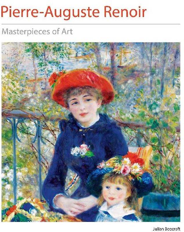 Pierre-Auguste Renoir Masterpieces of Art