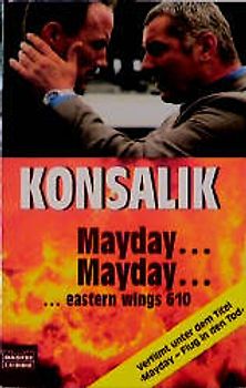 Mayday... Mayday - eastern wings 610