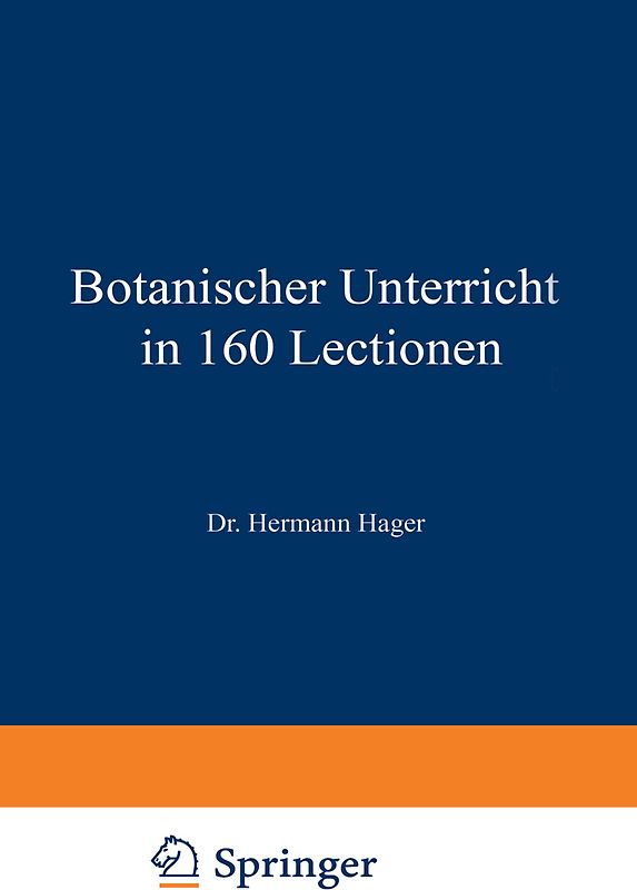 Botanischer Unterricht in 160 Lectionen