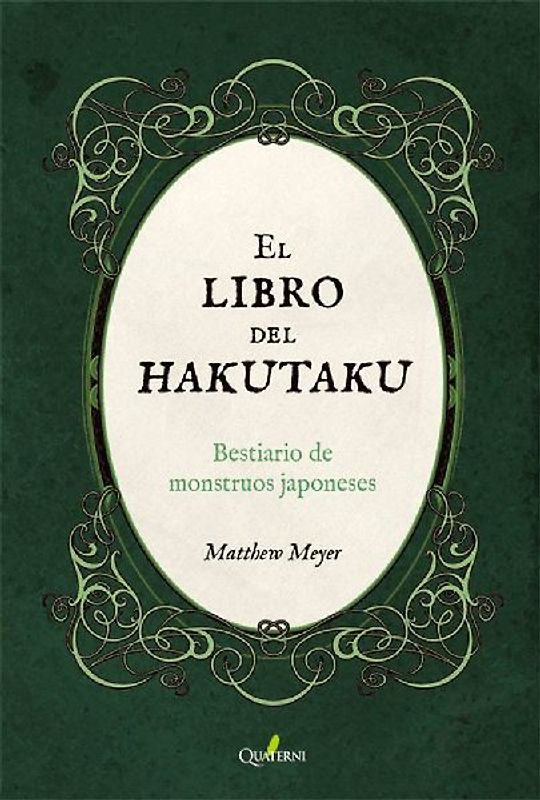El libro del Hakutaku : bestiario de monstruos japoneses