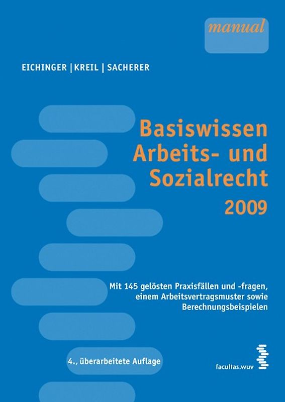 Basiswissen Arbeits- und Sozialrecht 2009