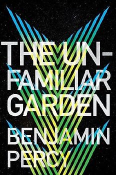 The Unfamiliar Garden