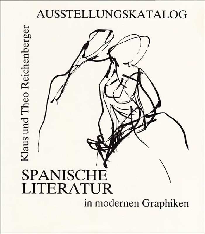 Spanische Literatur in modernen Graphiken