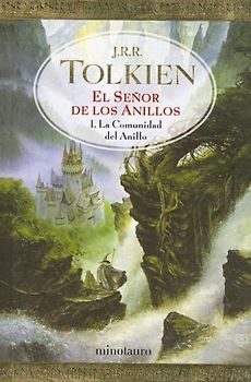 La Comunidad del Anillo I: El Senor de los Anillos: 1 (Lord of the Rings) - Tolkien, J. R. R.