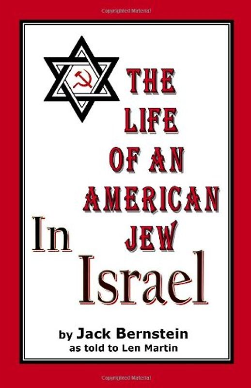 The Life of an American Jew in Israel - Freedman, Benjamin H.
