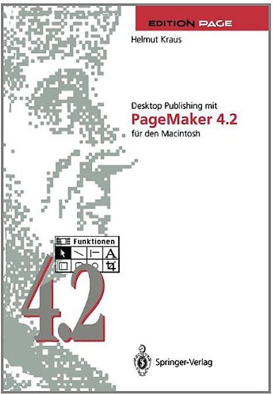 Desktop Publishing mit PageMaker 4.2 für den Macintosh