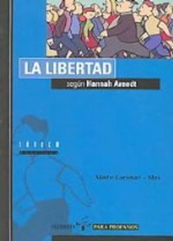 La libertad según Hannah Arendt