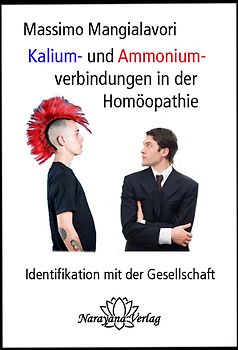 Kalium- und Ammoniumverbindungen in der Homöopathie