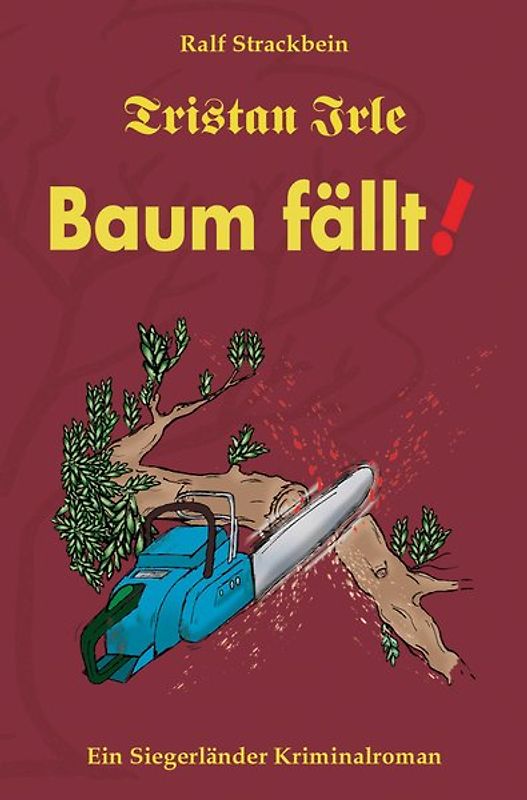 Tristan Irle - Baum fällt!