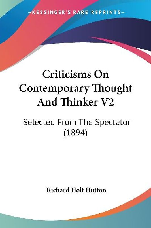 Criticisms On Contemporary Thought And Thinker V2