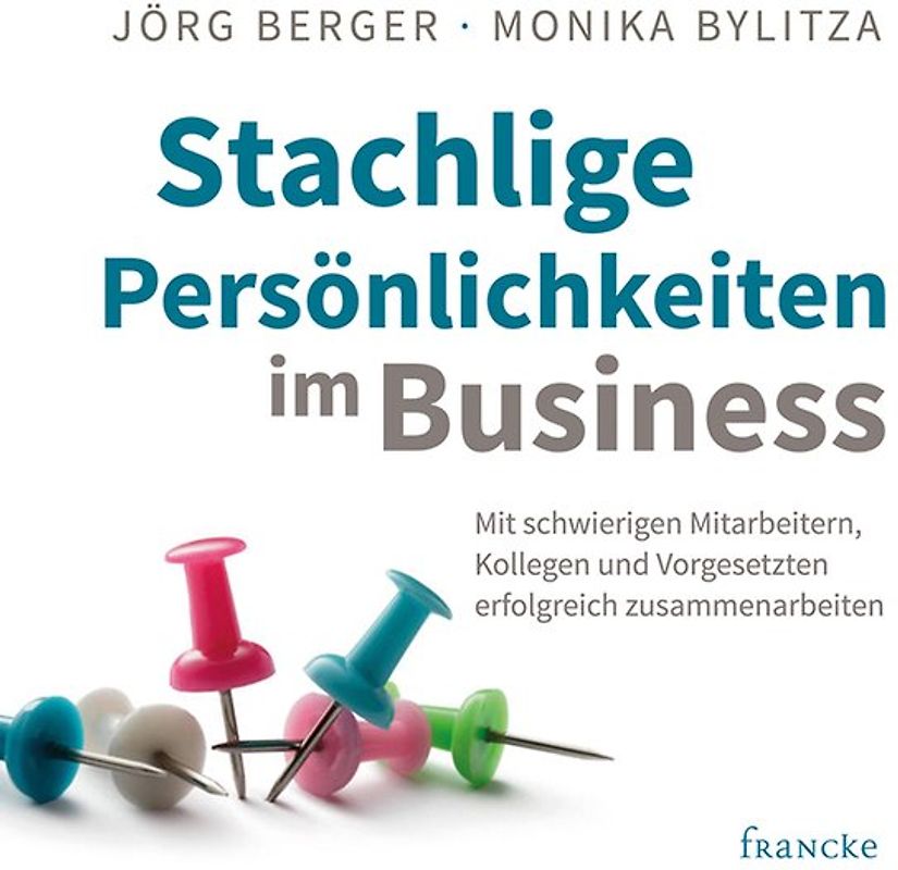 Stachlige Persönlichkeiten im Business