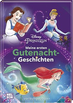 Disney Prinzessin: Meine ersten Gutenacht-Geschichten