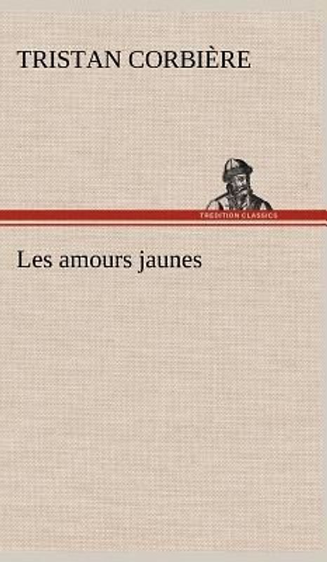 Les amours jaunes