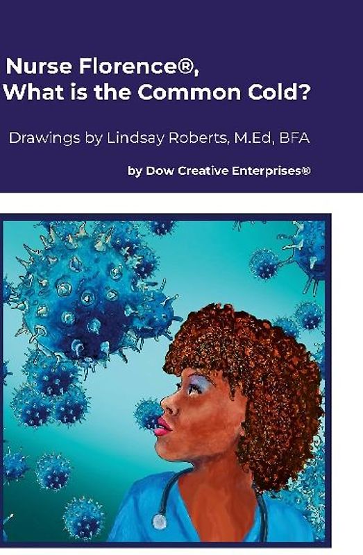 Nurse Florence®, What is the Common Cold?