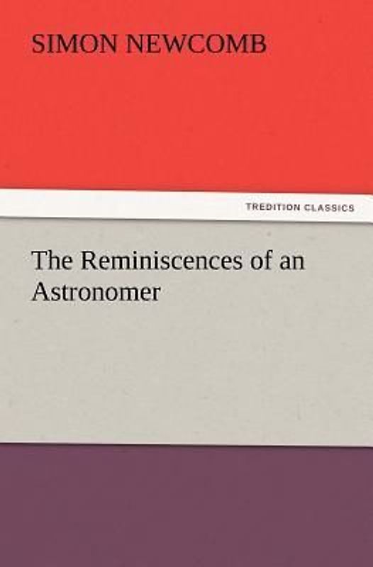 The Reminiscences of an Astronomer