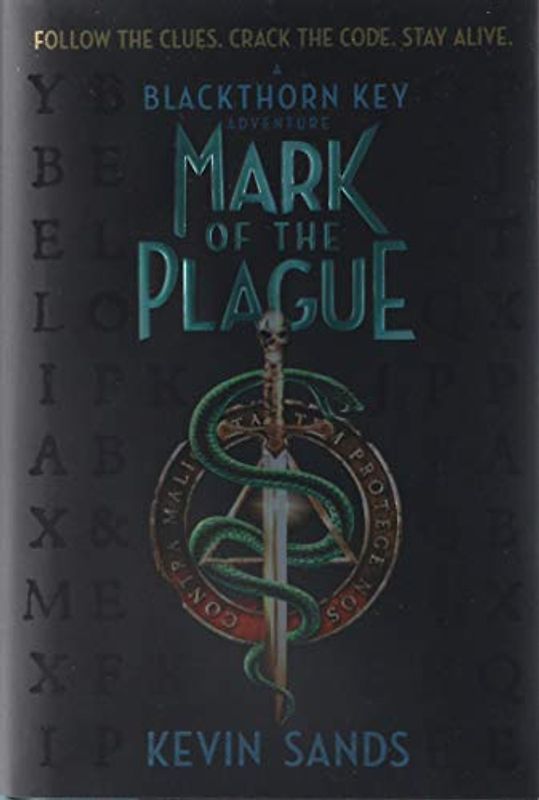 Mark of the Plague (Volume 2) (The Blackthorn Key, Band 2)