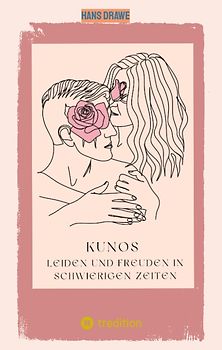 Kunos Leiden und Freuden in schwierigen Zeiten