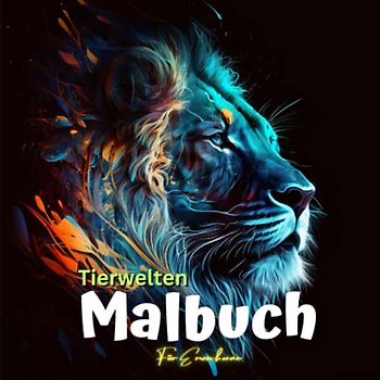 Tierwelten: Malbuch für Erwachsene