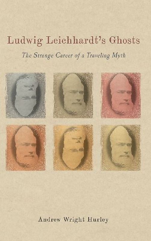 Ludwig Leichhardt's Ghosts