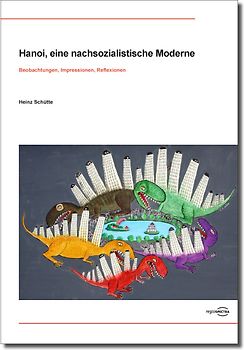 Hanoi, eine nachsozialistische Moderne