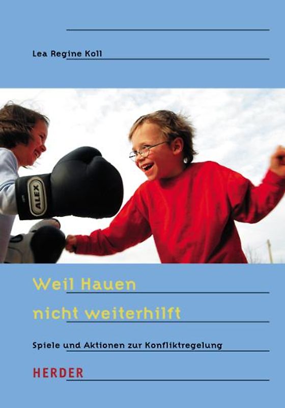 Weil Hauen nicht weiterhilft