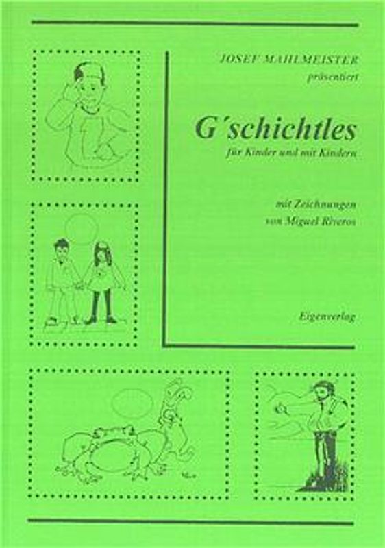 G'schichtles für Kinder und mit Kindern