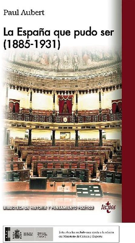 La España que pudo ser : (1885-1931)