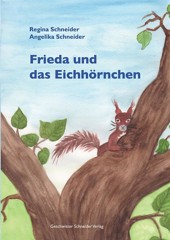 Frieda und das Eichhörnchen