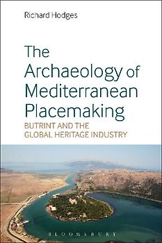 The Archaeology of Mediterranean Placemaking