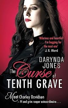 The Curse of Tenth Grave (Charley Davidson, Band 10)