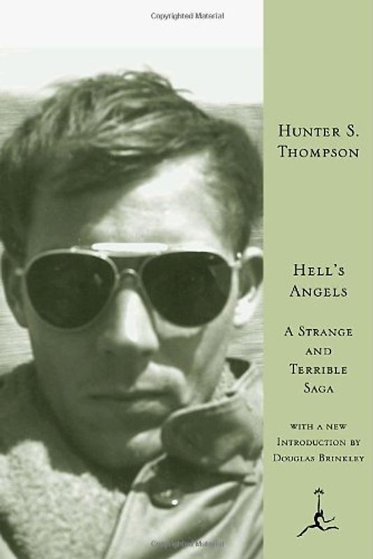 Hell's Angels: A Strange and Terrible Saga (Modern Library) - Thompson, Hunter S.