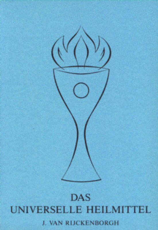 Das Universelle Heilmittel