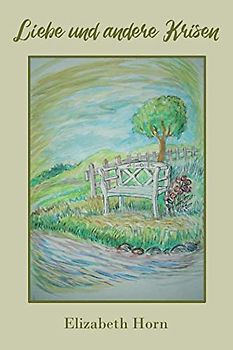 Liebe und andere Krisen