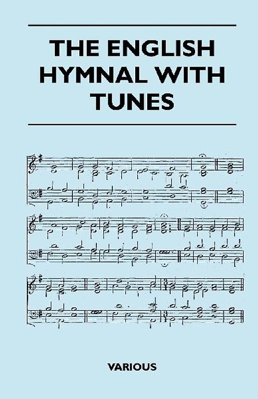 The English Hymnal with Tunes