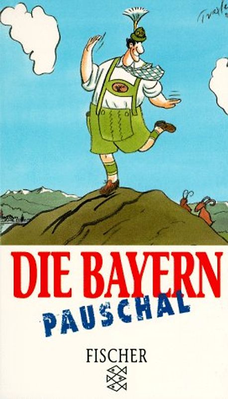 Die Bayern pauschal